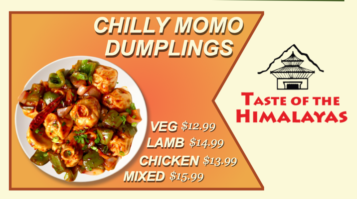 Taste of the Himalayas Promo Menu chilly momo dumplings